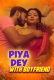Model Priya Dey With Boyfriend F#king Private App Hot Video